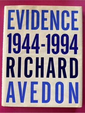 Evidence Richard Avedon First Edition 1994